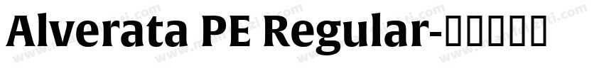 Alverata PE Regular字体转换